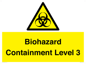 Biohazard  Containment Level 3